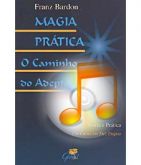 MAGIA PRÁTICA, DE FRANZ BARDON - EM ÁUDIO