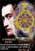 A Opressão do Pai, livro virtual (Autismo, Artaud, Teatro)